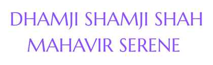 Dhamji Shamji Shah Mahavir Serene Logo